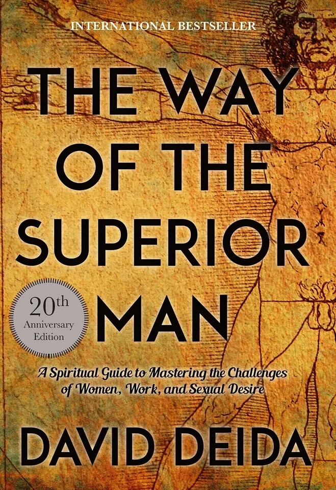 The Way of the Superior Man: A Spiritual Guide to Mastering the Challenge.