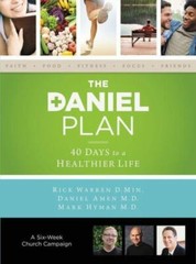The Daniel Plan Ser.: The Daniel Plan Church Campaign Kit : 40 Days to a…