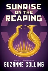 Sunrise on the Reaping (A Hunger Games Novel) (The Hunger Games) Hardcover