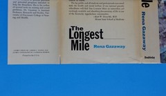 THE LONGEST MILE BY RENA GAZAWAY, SIGNED-INSCRIBED- NOT PERSONALIZED