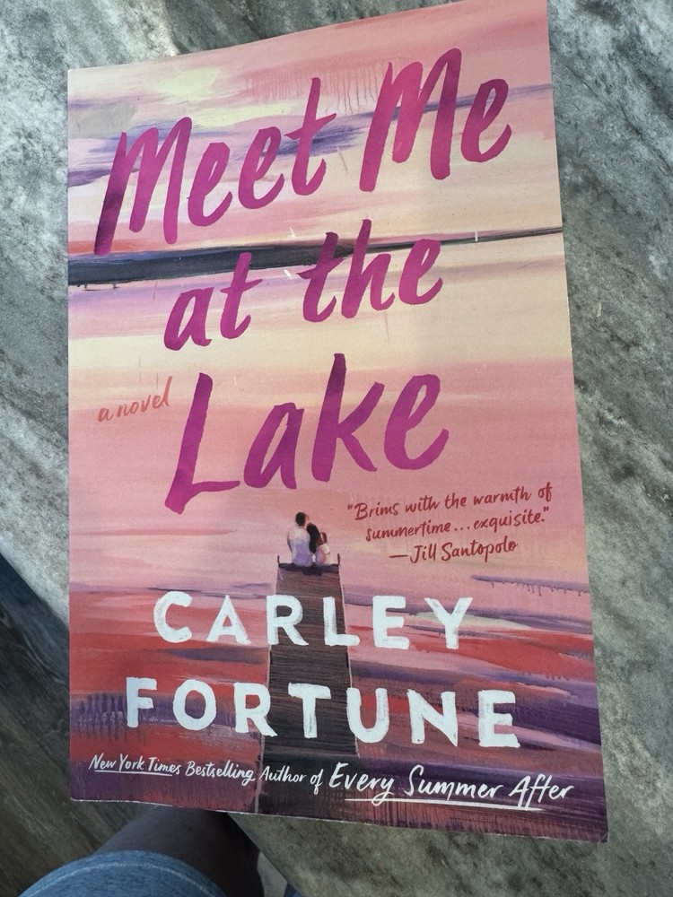 Meet Me at the Lake by Carley Fortune (2023, Trade Paperback)