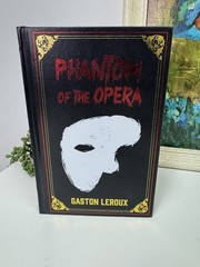 Phantom of The Opera Faux Leather Bound 2018 Sweet Water Press Edition Book