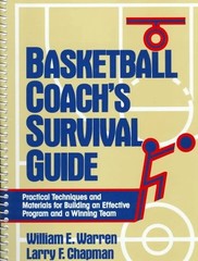 Basketball Coach’s Survival Guide – Warren, William E.|Chapman, Larry F. – A…
