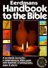 Eerdmans Handbook to the Bible – Paperback By David Alexander – VERY GOOD