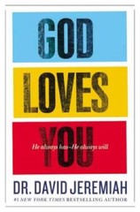 God Loves You: He Always Has–He Always Will – Hardcover – VERY GOOD