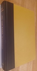 Jack Kerouac, On The Road: The Original Scroll. 1st Printing Hardcover. Nice.