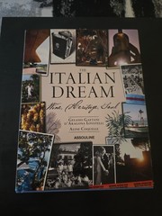 The Italian Dream by Gelasio Gaetani d’Aragona Lovatelli