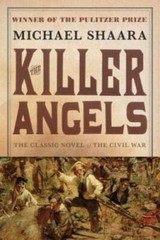 The Killer Angels: The Classic Novel of the Civil War (Civil War Trilogy) – GOOD