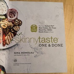 Skinnytaste One and Done: 140 No-Fuss Dinners by Gina Homolka Hardcover