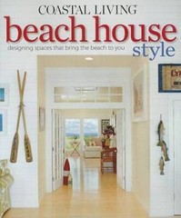 Coastal Living Beach House Style: Designing Spaces That Bring the – VERY GOOD