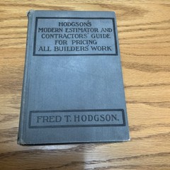 Hodgson’s Modern Estimator And Contractor’s Guide For Pricing All Builder’s Work