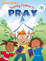 Teaching Children to Pray — Ages 2-3 – Paperback By Davis, Mary J – GOOD