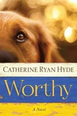 Worthy – Paperback By Hyde, Catherine Ryan – GOOD