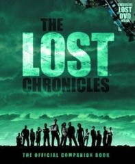 The Lost Chronicles: The Official Companion Book with Bonus DVD Behi – VERY GOOD