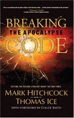 Breaking the Apocalypse Code – Mark Hitchcock|Thomas Ice|Chuck Smith – Very …