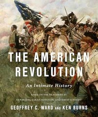The American Revolution: An – Hardcover, by Ward Geoffrey C.; – Very Good b