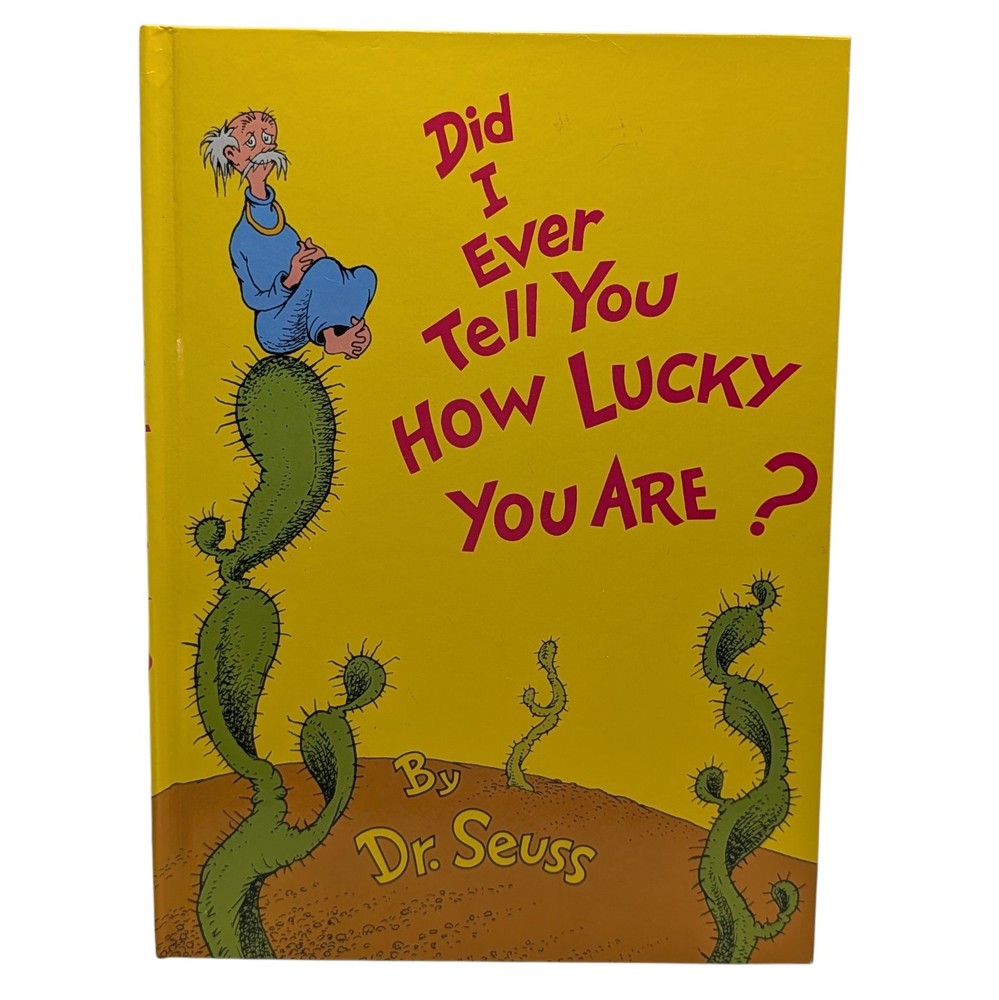 Did I Ever Tell You How Lucky You Are By Dr Seuss Hardcover Book 1973 Vintage