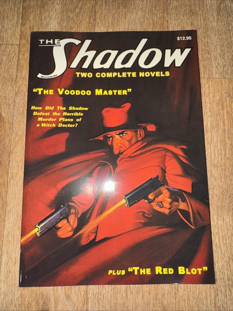 THE SHADOW #3 THE RED BLOT AND THE VOODOO MASTER By Maxwell Grant & Walter New