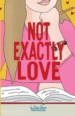 Not Exactly Love by Devin Brown Paperback Book