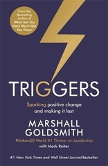 Triggers: Sparking positive change and making it last by Reiter, Mark Book The