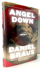 Angel Down (Pulitzer) Daniel Kraus 2025 1st ed 2nd print in Mylar, Brand new