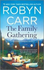 The Family Gathering (Sullivan’s Crossing) – Mass Market Paperback – VERY GOOD