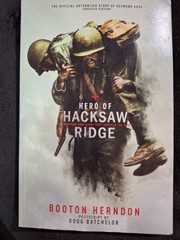 Used Book~HERO OF HACKSAW RIDGE~2016~Booton Herndon~123 Pages~#1743
