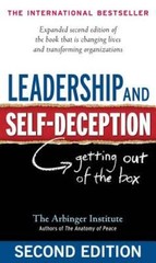 Leadership and Self-Deception: Getting Out of the Box – Paperback – GOOD