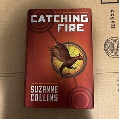 Catching Fire by Suzanne Collins 1st Edition First Printing 2009 Hardcover