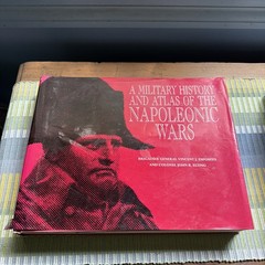 A MILITARY HISTORY AND ATLAS OF THE NAPOLEONIC WARS 1999 Revised Edition