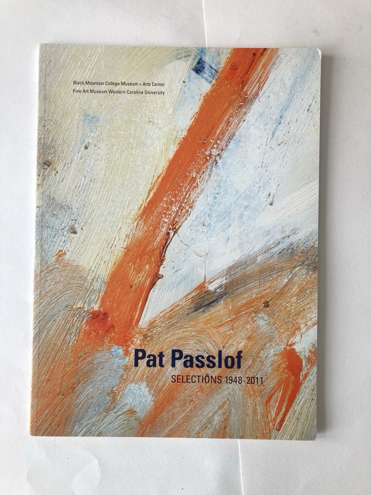 Pat Passlof – Selections 1948-2011 (softbound catalog, good condition)