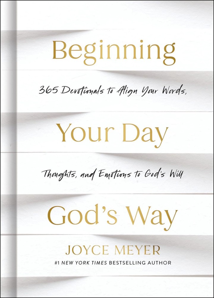 Beginning Your Day God’s Way: 365 Devotions to Align Your Words, Thoughts,…