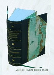 The Herball Or Generall Historie Of Plantes Gathered By John Ger [Leather Bound]