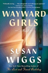 Wayward Girls A Novel – VERY GOOD