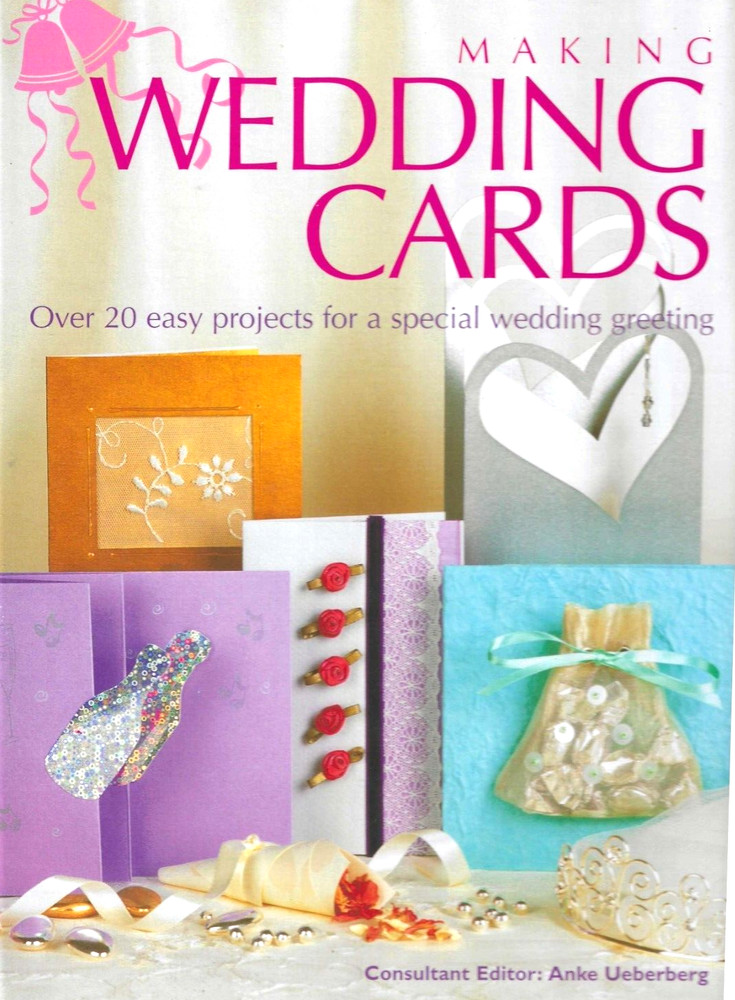 Making Wedding Cards, NEW! Hardcover, 20 Easy, Templates, Color, 80 Pages