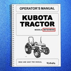 Kubota Tractor M4700 M5400 Operators Manual : 72 Pages