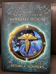 The Art and Science of Hyperbaric Medicine Hardcover 2024