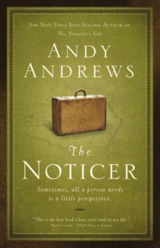 The Noticer: Sometimes, all a person needs is a little perspective – GOOD