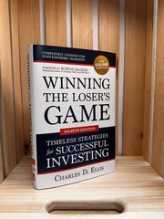 Winning the Loser’s Game: Timeless Strategies for Successful Investing,…