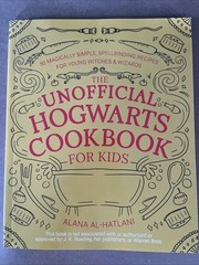 Unofficial Hogwarts Cookbook For Kids, 112 Pages, Softcover, A. Al-Hatlani, 2021