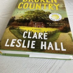 Broken Country by Clare Leslie Hall, Hardcover, Picador, Reese’s Book Club