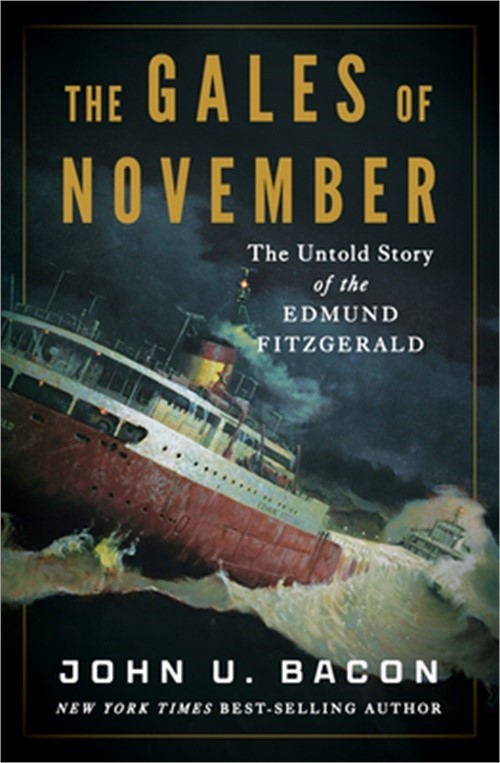 The Gales of November: The Untold Story of the Edmund Fitzgerald (Hardback or Ca
