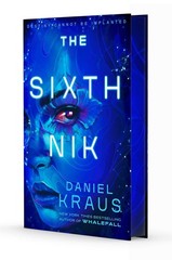 The Sixth Nik Hardcover by Daniel Kraus