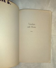 Tuesdays with Morrie: An Old Man, a Young Man, and Life’s Greatest Lesson
