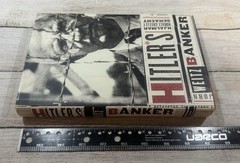 Hitler’s Banker John Weitz Hjalmar Horace Greeley Schacht Hardcover EXCELLENT