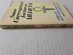 SOME UNRECOGNIZED FACTORS IN MEDICINE By H. Tudor Edmunds 1976