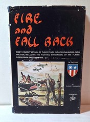 1975 „Fire and Fall Back“ Casey Vincent WWII in China Burma India book