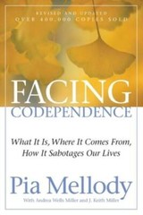 Facing Codependence: What It Is, Where It Comes from, How It Sabotag – VERY GOOD