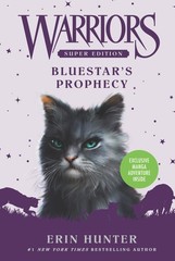 Warriors Super Edition: Bluestar’s Prophecy: An Epic Clan Adventure About De…