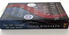 Chris Whitaker All the Colors of the Dark SIGNED FIRST EDITION Hardback w/ DJ